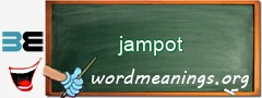 WordMeaning blackboard for jampot